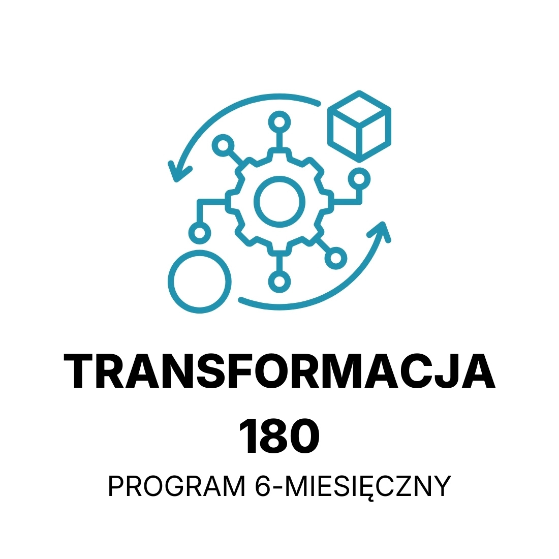 PROGRAM 6-MIESIĘCZNY - TRANSFORMACJA 180